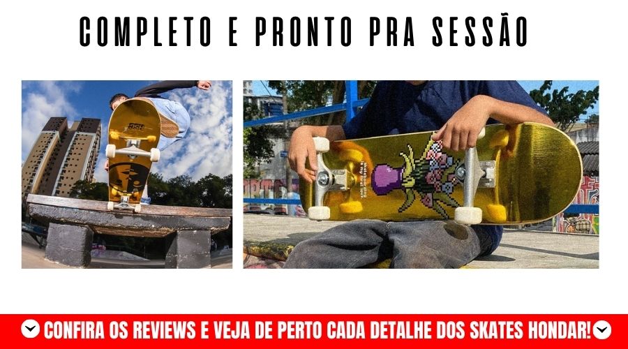Skate Montado Hondar